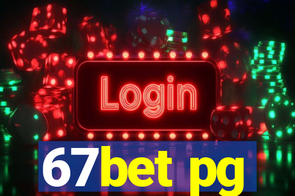 67bet pg